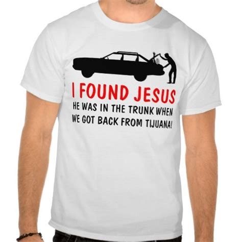 funny atheist i found jesus t shirt zazzle jesus tee shirts atheist humor funny tee shirts