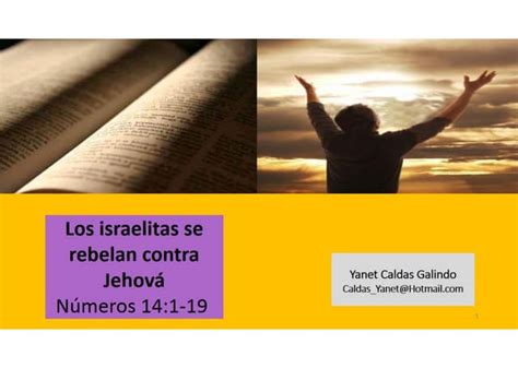 Los Israelitas Se Rebelan Contra Jehová Ppt