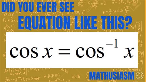 Trigonometry 6 A Tricky Trigonometric Equation With Cosine Arccosine