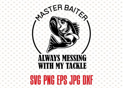 Master Baiter Svg Funny Fishing Shirt Print Fisherman Png Etsy Australia