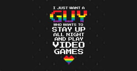 Just Want A Guy To Play Video Games Gay Gamer Gay Video Gamers