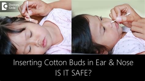 Are Cotton Swabs Ok To Clean A Childs Ears And Nose Dr Harihara