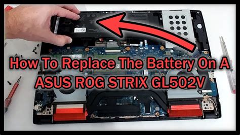 How To Replace The Battery On A Asus Rog Strix Gl502vy Ds71 Or Any
