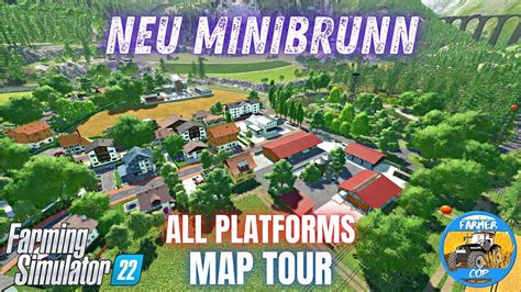 Neu Minibrunn Map Tour Farming Simulator 22 Youtube