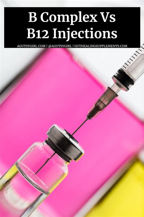 B Complex Vs B12 Injections A Gutsy Girl®