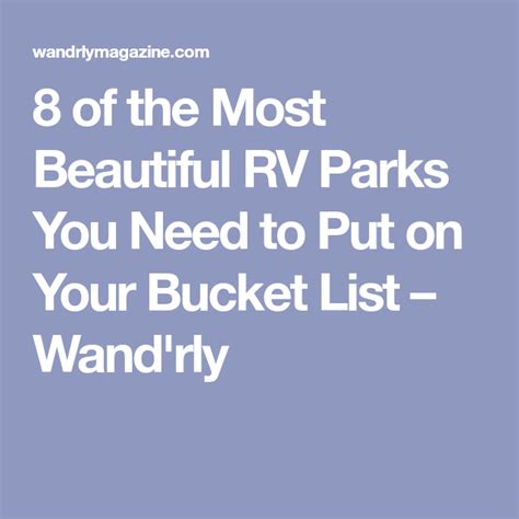 8 Of The Most Beautiful Rv Parks You Need To Put On Your Bucket List