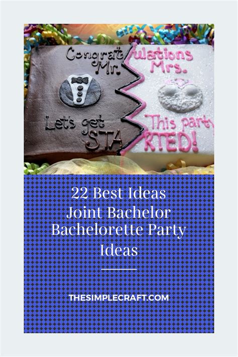 22 Best Ideas Joint Bachelor Bachelorette Party Ideas Home