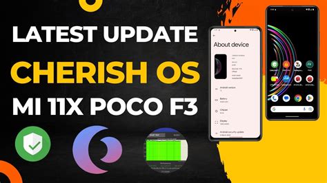 Latest Official Cherish Os Android 13 Update For Mi 11x Poco F3 Redmi