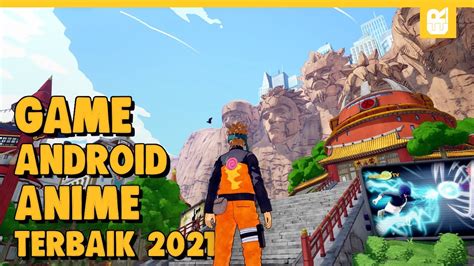 10 Game Android Anime Terbaik 2021 Game Anime Online Android 1111