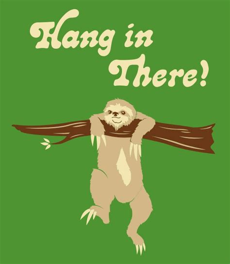 Hang In There Quotes For Facebook Quotesgram