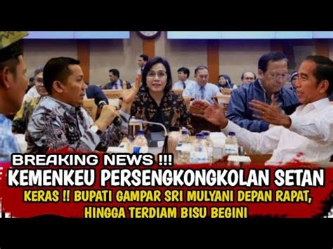 Bupati Meranti Pasang Badansri Mulyani Di Cecar Habis Habisan Di