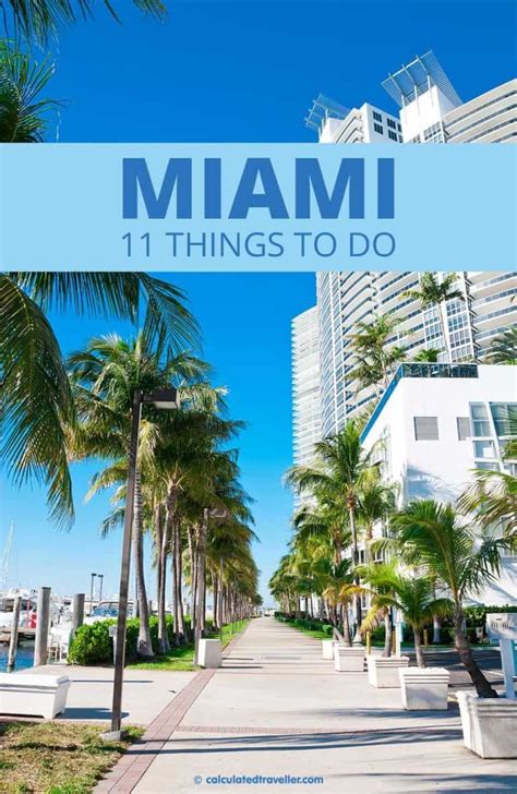 11 Favourite Things To See And Do In Miami Florida Miami Travel