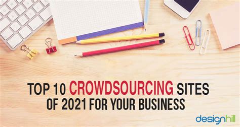 Top 10 Crowdsourcing Sites Of 2021 For Your Business