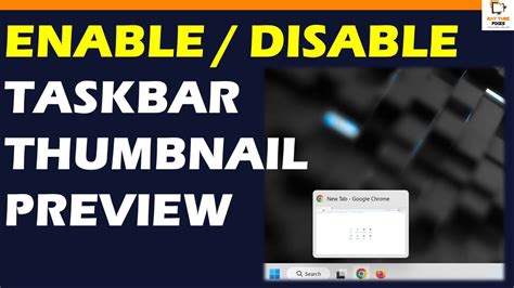 How To Enable Or Disable Taskbar Thumbnail Preview Youtube