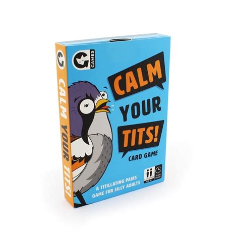 Calm Your Tits Card Game Find Me A T