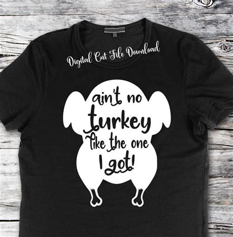 Svg Funny Thanksgiving Turkey Shirt Or Apron Svg Cut Files For Etsy