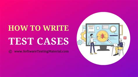 How To Write Test Cases Test Case Template With Examples Software