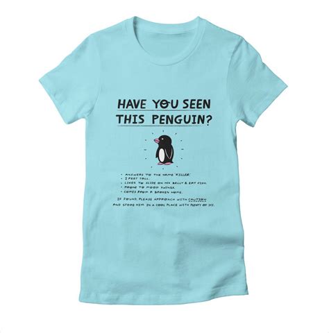 Right flipper (flap right arm) have you ever seen a penguin come to tea? Have You Seen This Penguin?, Womens, Girls, T-shirt, Tee ...