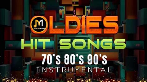 oldies instrumental of the 60 s 70s 80s 90s old songs but goodies youtube