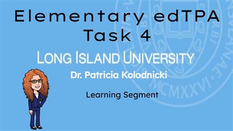 Learning Segment Elementary Edtpa Task 4 Youtube