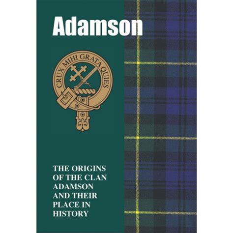 Adamson Clan Book The Tartan Store