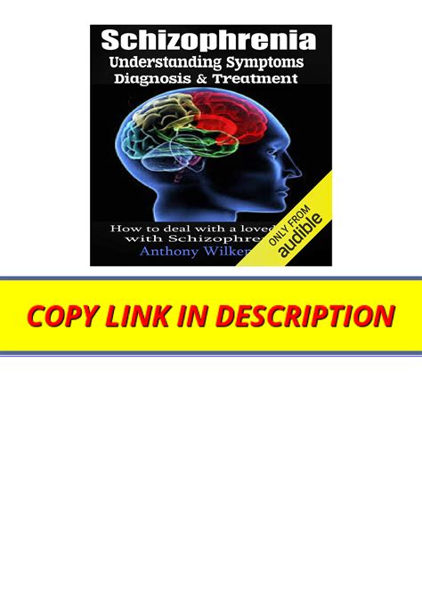 pdf read online schizophrenia understanding symptoms diagnosis and treatment for android pdf