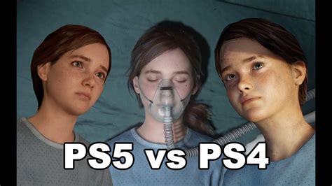 The Last Of Us Part Ii Ps4 Vs Ps5 Youtube