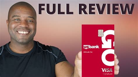 Us Bank Altitude Go Visa Signature Credit Card Full Review Youtube