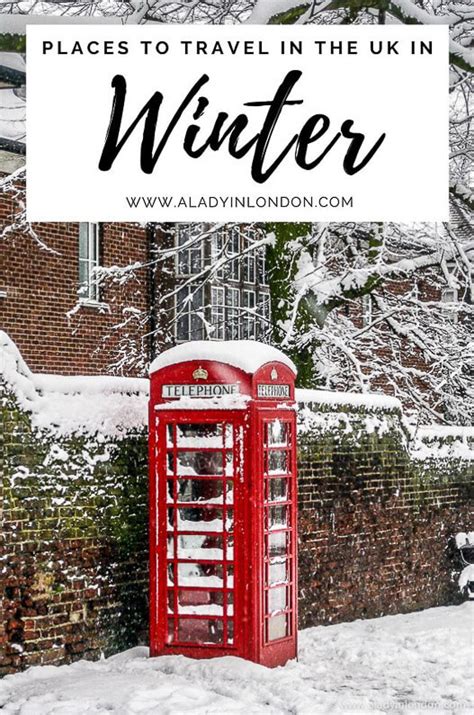 11 Places to Visit in the UK in Winter - These are the Best Places to Go