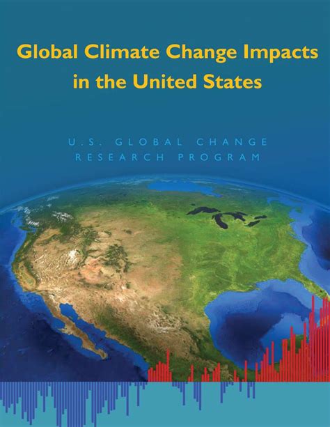Global Climate Change Impacts In The United States A State Of