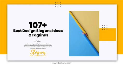 107 Best Design Slogans Ideas And Taglines Idealwrite