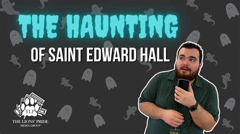 The Haunting Of Saint Edward Hall Saint Leo University Youtube
