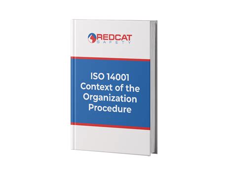 Iso 14001 Context Of The Organization Procedure Redcat Safety