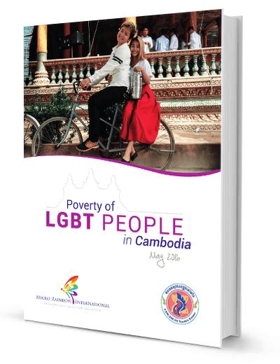 Abuse Of Cambodian Lgbti Makes And Keeps Them Poor Micro Rainbow