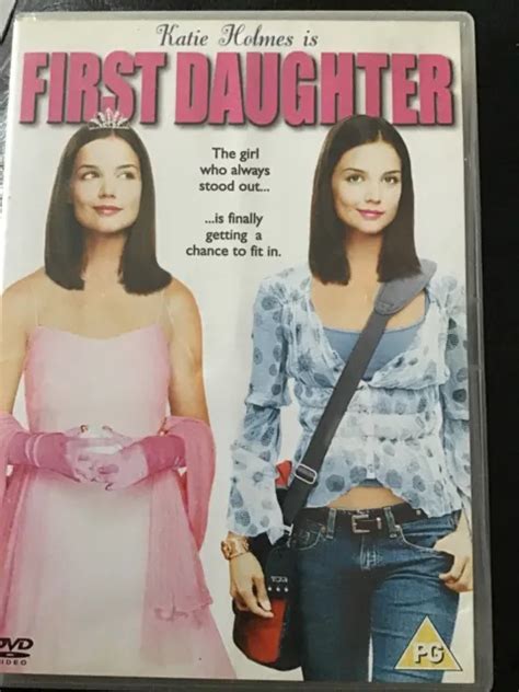 First Daughter Dvd 2005 Katie Holmes Whitaker Dir Cert Pg Amazing Value Eur 245 Picclick It