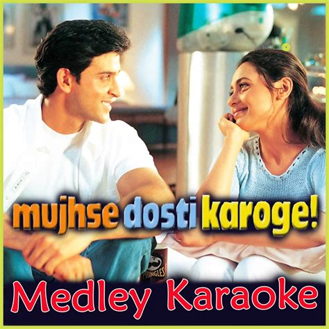 Rahul sharma lyrics english subtitles singers: Mujhse Dosti Karoge Medley