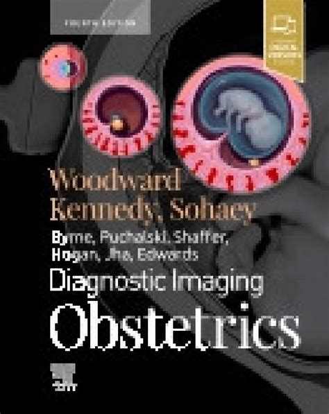 Diagnostic Imaging Obstetrics 4th Edition Paula J Woodward Relié