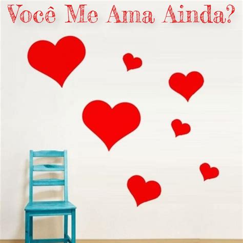 Voce Ainda Me Ama