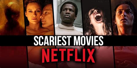 the scariest movies on netflix right now december 2023