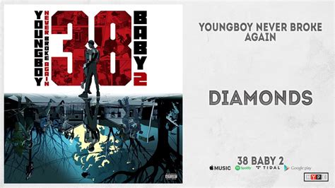 Youngboy Never Broke Again Diamonds 38 Baby 2 Youtube Music