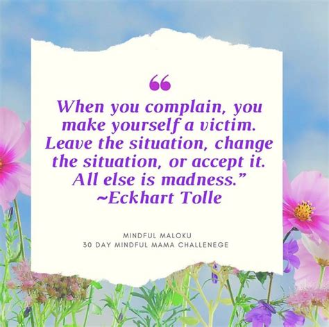 Quotes Eckhart Tolle Eckhart Tolle Mindfulness Quotes