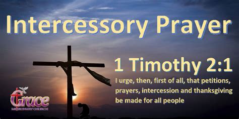 The Intercessory Prayer For 6 September 2020 Grace Missionary Church