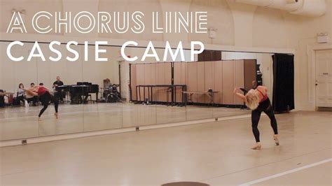 Cassie Camp A Chorus Line Youtube