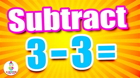 Subtraction By 3 Basic Subtraction For Kids With Learning Time Fun