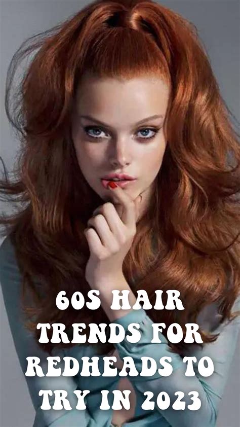 60s hair trends for redheads