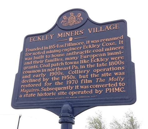 This Phmc Historical Marker Honoring Eckley Miners Village Was