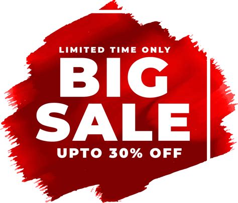Limited Time Big Sale Png Big Sale Limited Time Sale