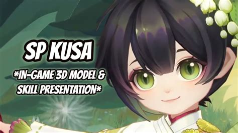 Onmyoji Sp Kusa In Game D Model Skill Presentation Youtube