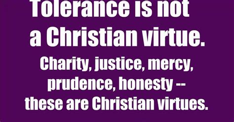 Discover Happiness Tolerance Is Not A Christian Virtue
