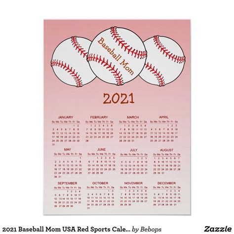 Find mother's day 2021 dates list, mother's day calendar, mother day date in india, international mothers day 2021 list, like usa, australia, uae and more mother's day dates 2021. 2021 Baseball Mom USA Red Sports Calendar Poster | Zazzle ...